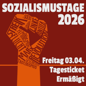 Sozialismustage 2026 <br> Tagesticket 03.04.<br> Ermäßigt