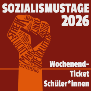 Sozialismustag 2026 Wochenendticket <br> Schüler*innen